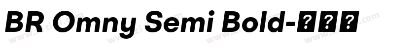 BR Omny Semi Bold字体转换